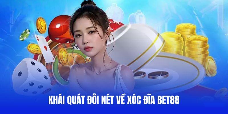 Khái quát đôi nét về Xóc Đĩa Bet88