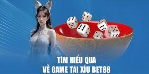 Tài xỉu online Bet88