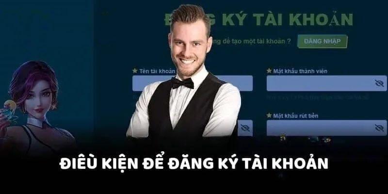 Tìm hiểu điều kiện trước khi thực hiện đăng ký BET88